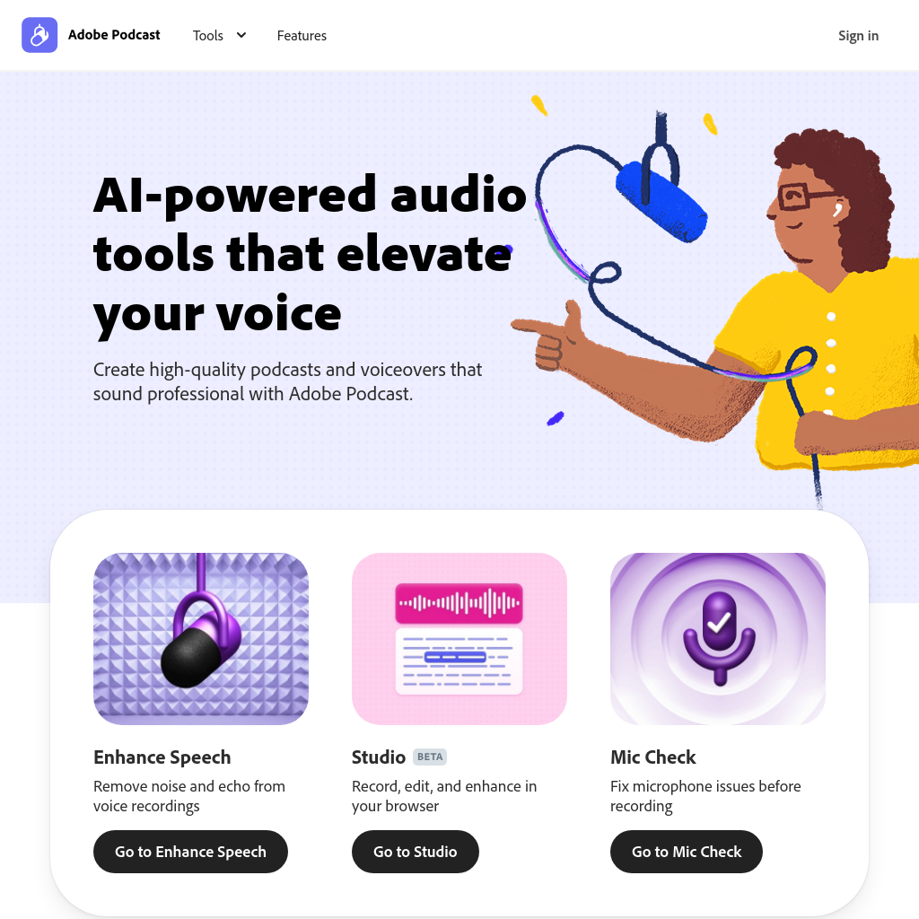 Adobe Podcast: AI-powered podcast recording and editing platform, accessible from the web