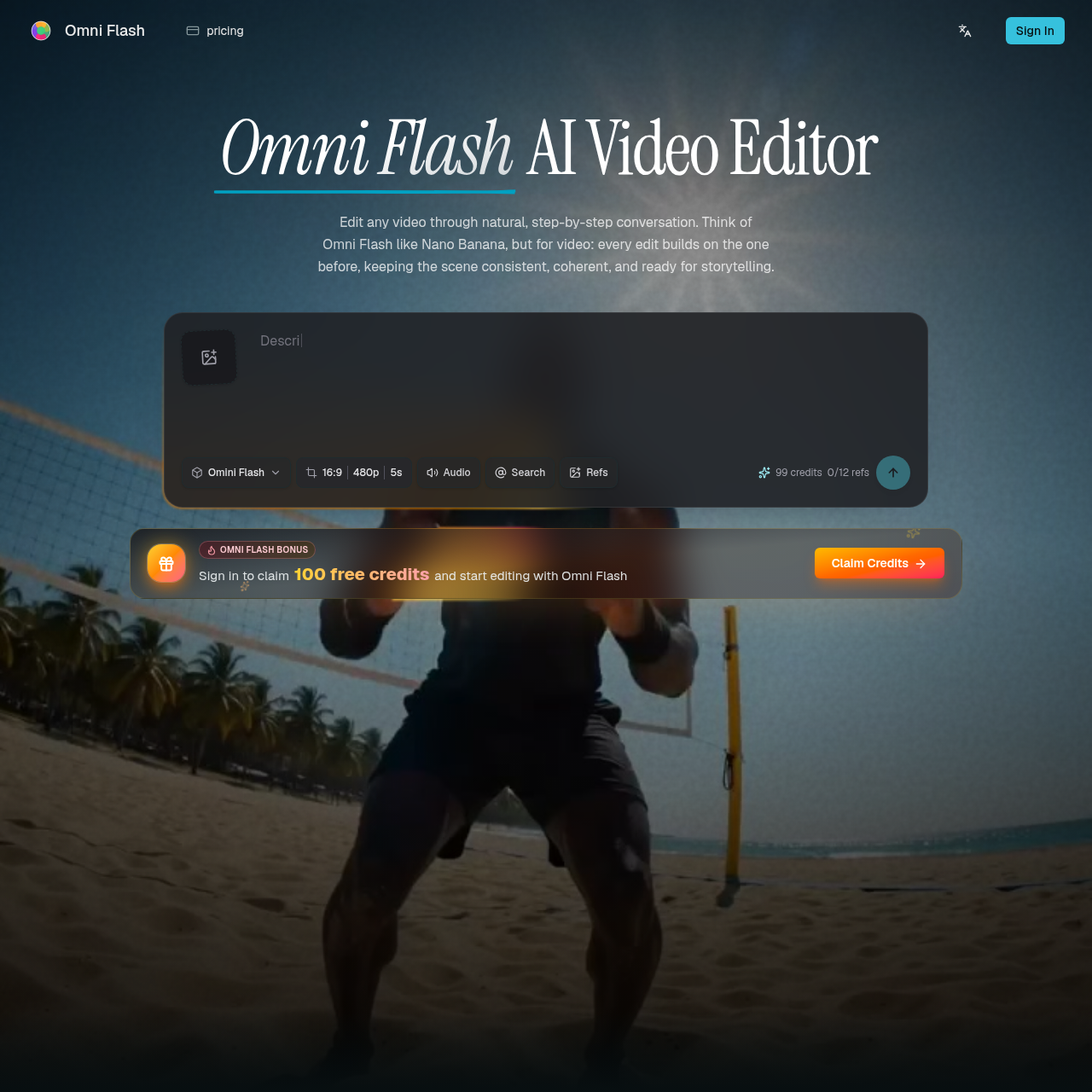 Edit videos through natural conversation, use references, swap characters or objects, and keep scenes coherent.