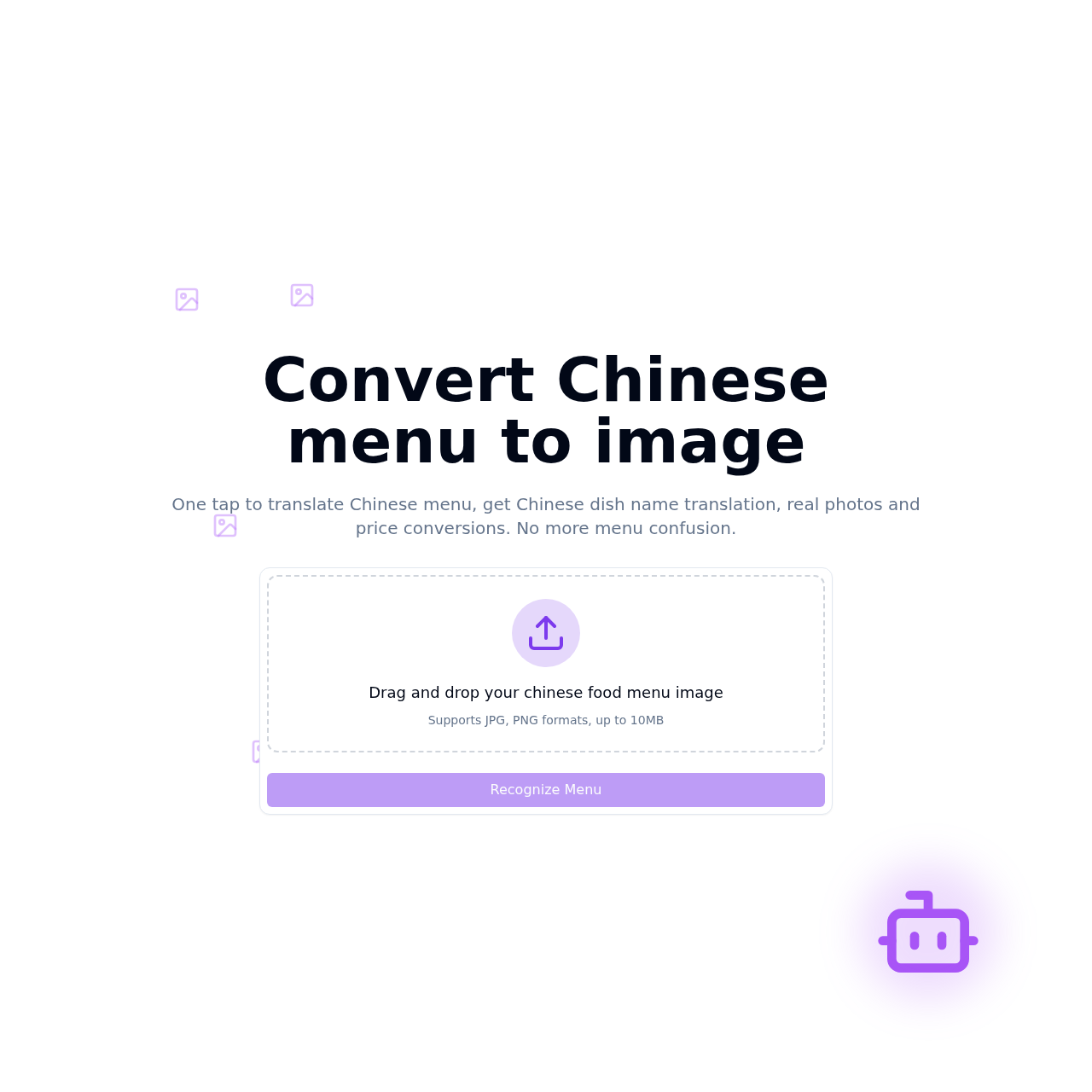 Instantly translate Chinese menus with photos, dish names, and prices.