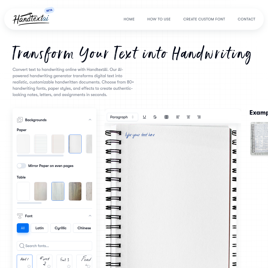 Transform your text into realistic handwritten notes, anytime, anywhere.